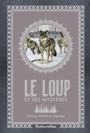 Le Loup et ses Mystères