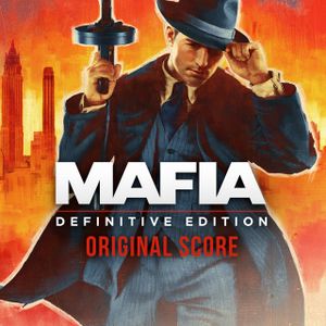 Mafia: Definitive Edition - Official Score (OST)