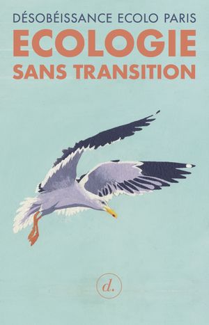 Ecologie sans transition