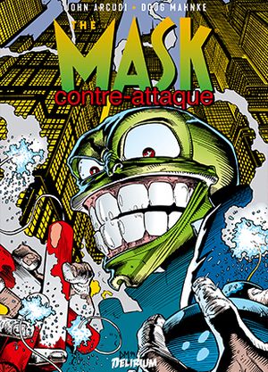 Contre-attaque - The Mask : Intégrale, tome 2