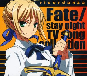 ricordanza -Fate/stay night TV song collection-