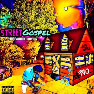 Street Gospel (Throwback Edition) (OST)