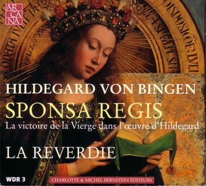 Sponsa regis : La victoire de la Vierge dans l’œuvre d’Hildegard