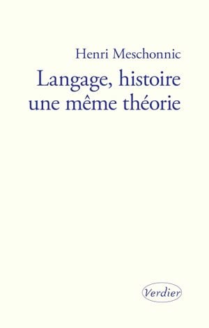 Langage, histoire, une même théorie