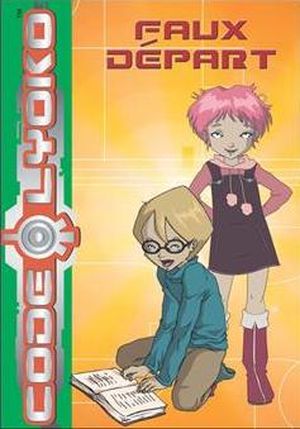 Faux Départ - Code Lyoko 4