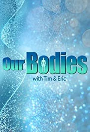 Our Bodies