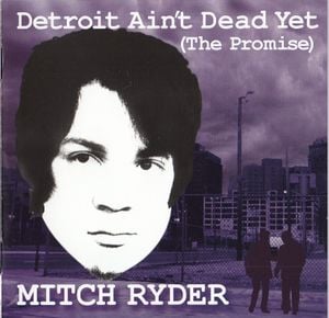 Detroit Ain’t Dead Yet (The Promise)