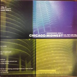 U.S. Pop Life, Volume 14: Chicago-Midwest: Explanation of Scientific Explosion