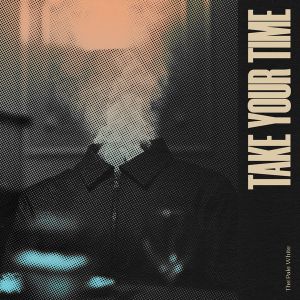 Take Your Time (Single)