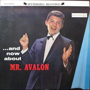 ... And Now About Mr. Avalon