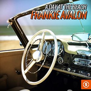 A Day at the Beach Frankie Avalon