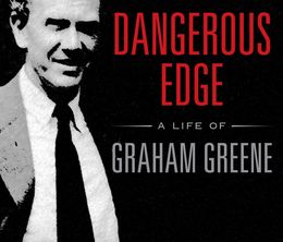 image-https://media.senscritique.com/media/000019653511/0/dangerous_edge_a_life_of_graham_greene.jpg