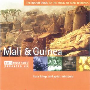 The Rough Guide to the Music of Mali & Guinea