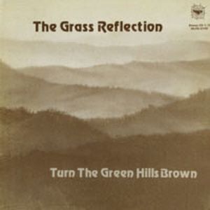 Turn The Green Hills Brown