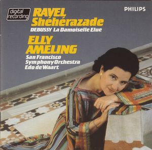Ravel: Shéhérazade / Debussy: La Damoiselle élue
