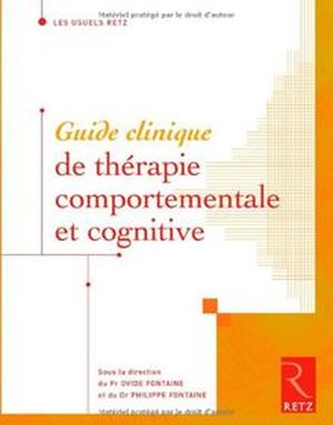 Guide clinique de thérapie comportementale et cognitive