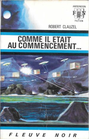 Comme il était au commencement...