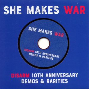 Disarm: 10th Anniversary Demos & Rarities