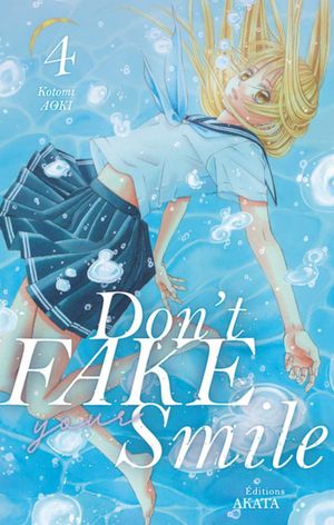 Don't Fake Your Smile, tome 4