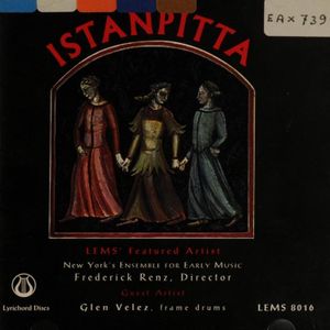 Istanpitta, Vol. 1: A Medieval Dance Band