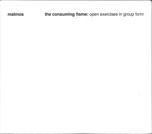 The Consuming Flame: Open Exercises in Group Form
