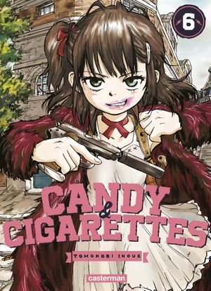 Candy & Cigarettes, tome 6