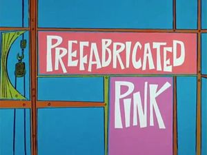 Prefabricated Pink