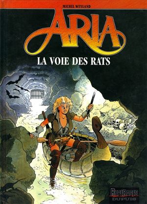 La Voie des rats - Aria, tome 22