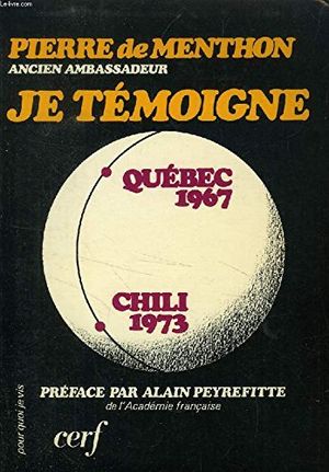 Je témoigne : Québec 1967, Chili 1973