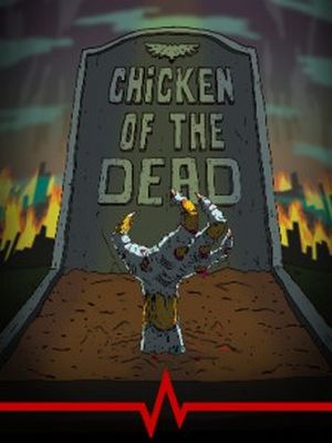 Chicken of the Dead