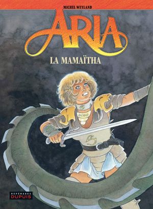 La Mamaïtha - Aria, tome 31