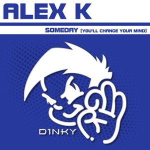 Someday (You’ll Change Your Mind) (Single)