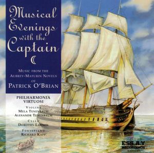 Musical Evenings with the Captain: Music from the Aubrey-Maturin Novels of Patrick O'Brian