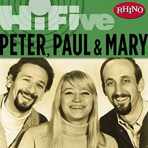 Rhino Hi-Five: Peter, Paul & Mary (EP)