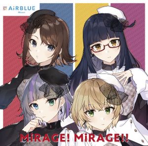 MiRAGE! MiRAGE!! (Single)