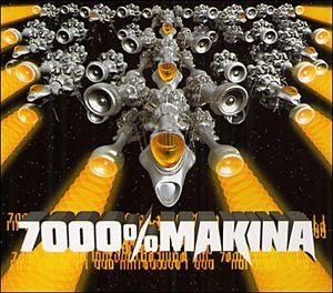 7000% Makina