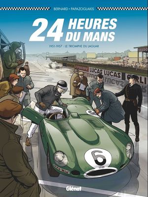 1951-1957 : Le triomphe du Jaguar - 24 Heures du Mans, tome 5