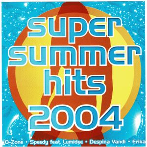 Super Summer Hits 2004