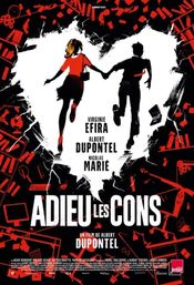Affiche Adieu les cons Affiche Adieu les cons