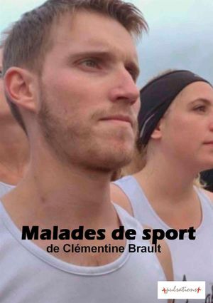 Malades de sport