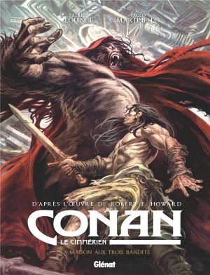 La Maison aux trois bandits - Conan le Cimmérien, tome 10