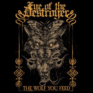 The Wolf You Feed (EP)