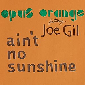 Ain’t No Sunshine (Single)