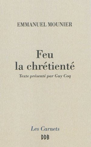 Feu la chrétienté