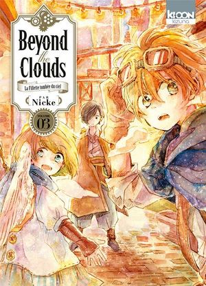 Beyond the Clouds, tome 3