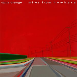 Miles From Nowhere (Single)