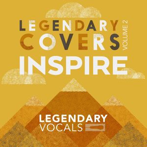 Legendary Covers, Vol. 2: INSPIRE