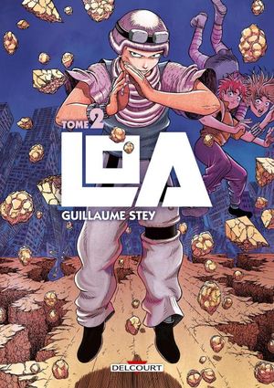 Loa, tome 2