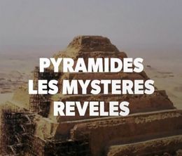 image-https://media.senscritique.com/media/000019667237/0/pyramides_les_mysteres_reveles.jpg