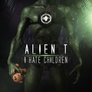 I Hate Children (Single)